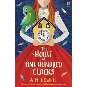 MediaTronixs The House of One Hundred Clocks by A.M. Howell