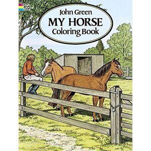 MediaTronixs My Horse Coloring  (Dover Nature Co…, Green, John