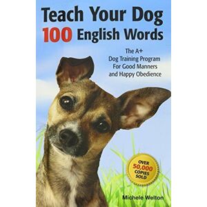 MediaTronixs Teach Your Dog 100 English Words by Michele Welton