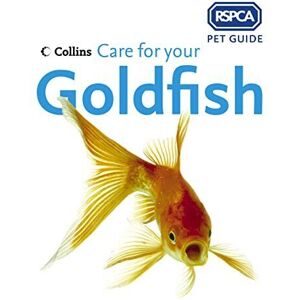 MediaTronixs RSPCA Pet Guide - Care for your Goldfish by r.s.p.c.a