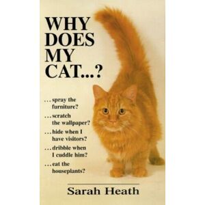 MediaTronixs Why Does My Cat…?, Sarah Heath