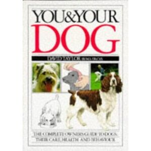 MediaTronixs You & Your Dog by David Taylor with Peter Scott MRCVS