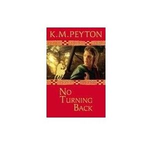 MediaTronixs No Turning Back (Roman Pony Adventures) (Roman Pony… by Peyton, K.M.