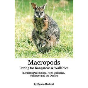 MediaTronixs Macropods - Caring for Kangaroos and…, Racheal, Donna