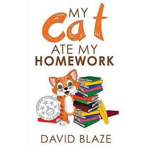 MediaTronixs My Cat Ate My Homework, Blaze, David