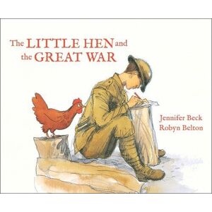 MediaTronixs The Little Hen and Great War by Jennifer Beck