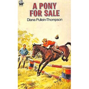 MediaTronixs A Pony for Sale by Pullein-Thompson, Diana