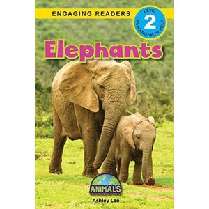 MediaTronixs Elephants: Animals That Change Worl…, Lee, Ashley