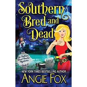 MediaTronixs Southern Bred and Dead (9) (Southern Gho…, Fox, Angie