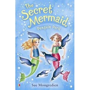 MediaTronixs Penguin Peril (Secret Mermaid): Secret Mermai… by Sue Mongredien