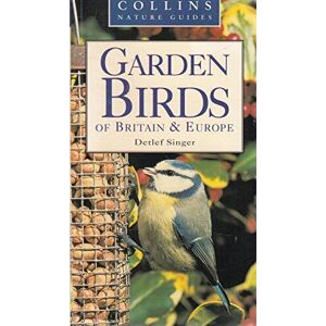 MediaTronixs Garden Birds of Britain & Europe (Collins Nature Guides) by Detlef Singer
