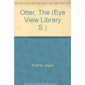 MediaTronixs Otter, (Eye View Library S.)