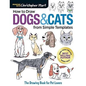 MediaTronixs How to Draw Dogs & Cats from Simple Templates: Drawin… by Christopher Hart