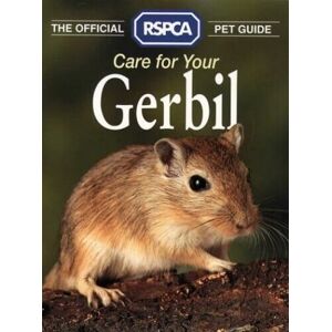 MediaTronixs The Official RSPCA Pet Guide �” Care for your Gerbil (Off… by RSPCA