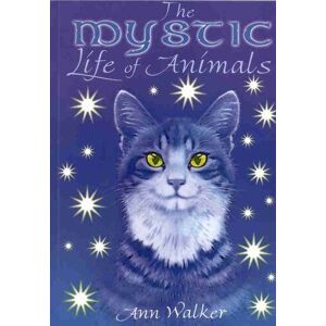 MediaTronixs Mystic Life of Animals, Walker, Ann