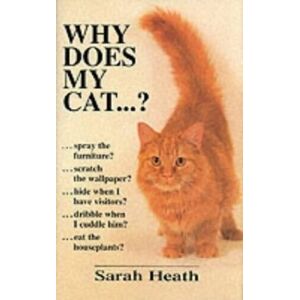 MediaTronixs Why Does My Cat…?, Heath, Sarah