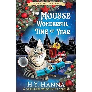 MediaTronixs The Mousse Wonderful Time of Year (Oxford Tearoom Mysteries ~ … by Hanna, H.Y.