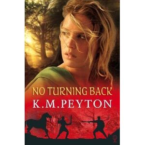MediaTronixs No Turning Back (Roman Pony Trilogy) by Peyton, K.M.