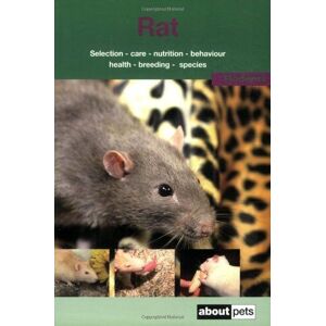 MediaTronixs The Rat: A Guide to Selection, Housing, Care, Nutrition,… by Unknown