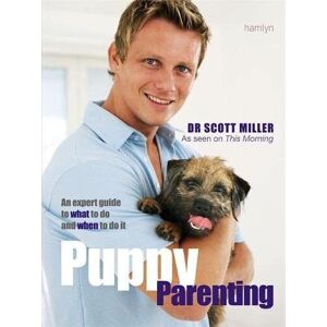 MediaTronixs Puppy Parenting: An Expert Guide on What to Do… by Scott Miller, Dr.