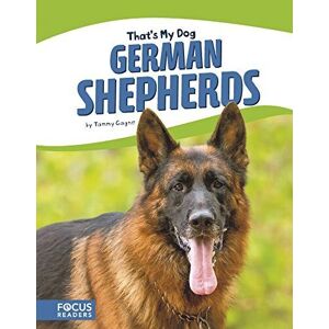 MediaTronixs German Shepherds (That’s My Dog (Paperb…, Tammy Gagne