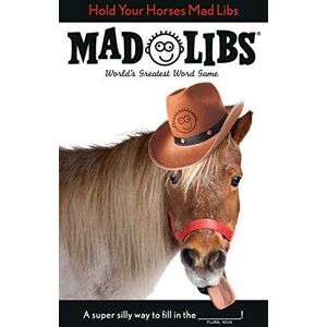 MediaTronixs Hold Your Horses Mad Libs: World’s Gr…, Seim, Lindsay