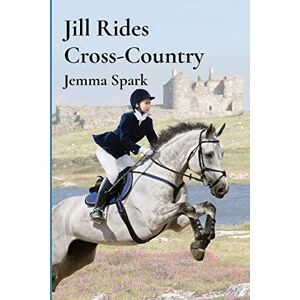 MediaTronixs Jill Rides Cross-Country (1) (The Jill), Spark, Jemma
