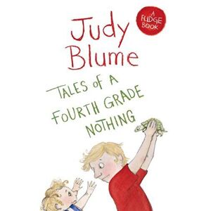 MediaTronixs Tales of a Fourth Grade Nothing (Fudge, 1) by Blume, Judy