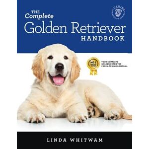 MediaTronixs The Complete Golden Retriever Hand: Essential Guide… by Whitwam, Linda