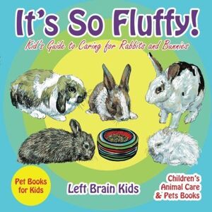 MediaTronixs It’s so Fluffy! Kid’s Guide to Cari…, Kids, Left Brai