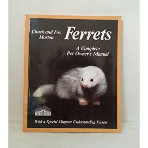 MediaTronixs Ferrets (Pet Care), Morton, Chuck