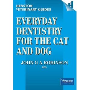 MediaTronixs Everyday Dentistry for Cat and Dog by John G. A. Robinson