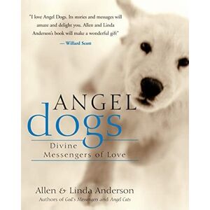 MediaTronixs Angel Dogs: Divine Messengers of Love by Anderson, Linda