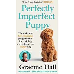 MediaTronixs Perfectly Imperfect Puppy: ultimate life-changing program… by Hall, Graeme