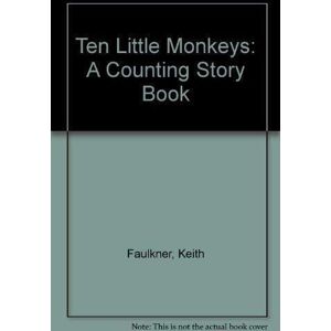 MediaTronixs Ten Little Monkeys: A Counting Story  by Faulkner, Keith