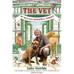 MediaTronixs The Vet: My Wild and Wonderful Friends, Luke Gamble