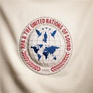 Bengans Rpa And The United Nations Of Sound - United Nations Of Sound (Ltd)