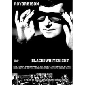 Bengans Orbison Roy - Black & White Night