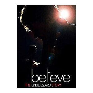 MediaTronixs Eddie Izzard: Believe - The Eddie Izzard Story DVD (2010) Eddie Izzard Cert 15 Pre-Owned Region 2