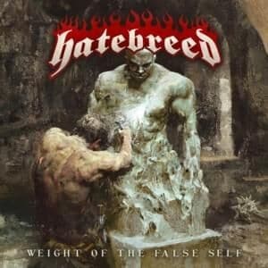 Bengans Hatebreed - Weight Of The False Self