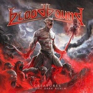Bengans Bloodbound - Creatures Of The Dark Realm (CD+DVD)