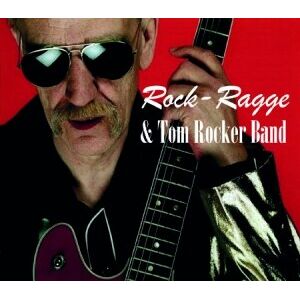 Bengans Rock-Ragge & Tom Rocker Band - Rock-Ragge & Tom Rocker Band