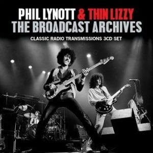 Bengans Phil Lynott & Thin Lizzy - The Broadcast Archives: Classic Radio Transmissions 3CD Set