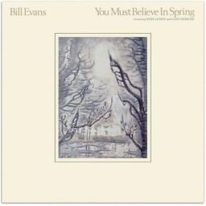 Bengans Bill Evans - You Must Believe In Spring