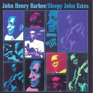 STORYVILLE RECORDS Barbee John Henry Sleepy John Estes: Blues Live (CD)