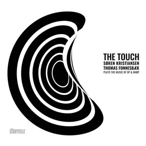STORYVILLE RECORDS Søren Kristiansen & Thomas Fonnesbæk: The Touch (CD)