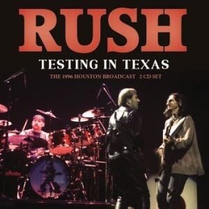 Bengans Rush - Testing In Texas (2 Cd)