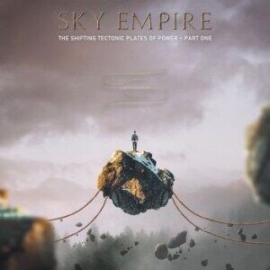 Bengans Sky Empire - Shifting Tectonic Plates Of Power T