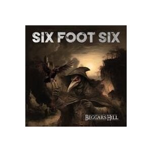 Bengans Six Foot Six - Beggars Hill (Digipack)