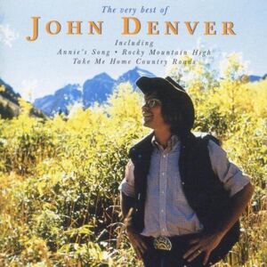 MediaTronixs John Denver : The Very Best Of John Denver CD (2005) Pre-Owned